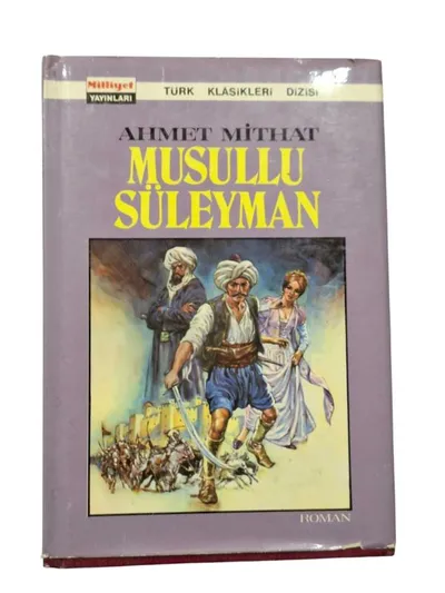 Musullu Süleyman (Birinci Baskı)