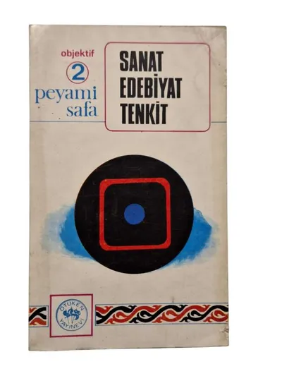 Sanat Edebiyat Tenkit (Birinci Baskı)