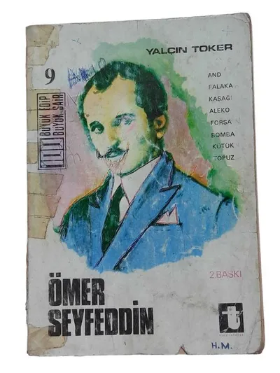 Ömer Seyfeddin (And - Falaka - Kaşağı - Aleko - Forsa - Bomba - Kütük - Topuz)