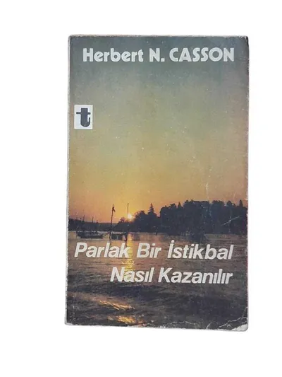 Parlak Bir İstikbal Nasıl Kazanılır