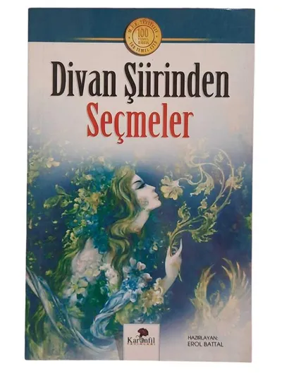 Divan Şiirinden Seçmeler