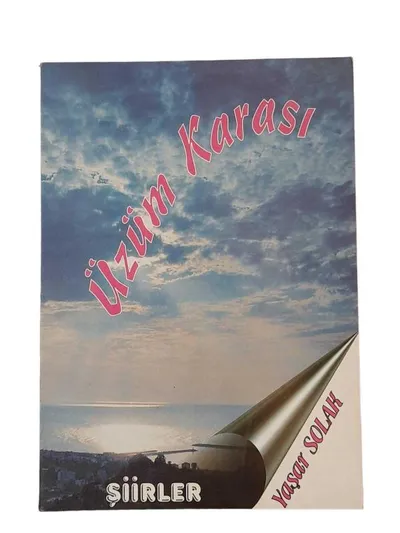 Üzüm Karası Şiirler