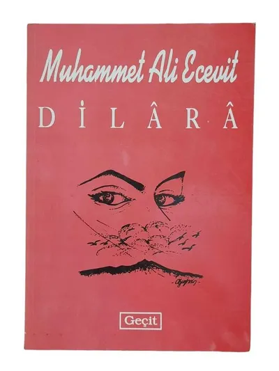Dilara (İmzalı)