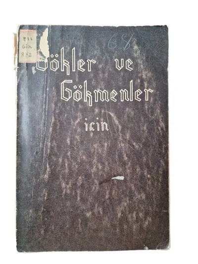 Gökler ve Gökmenler İçin