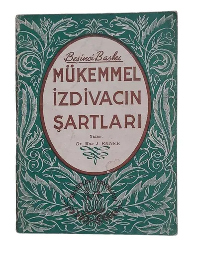 Mükemmel İzdivacın Şartları