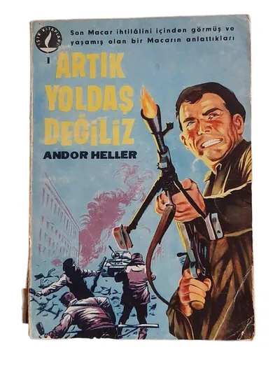 Artık Yoldaş Değiliz