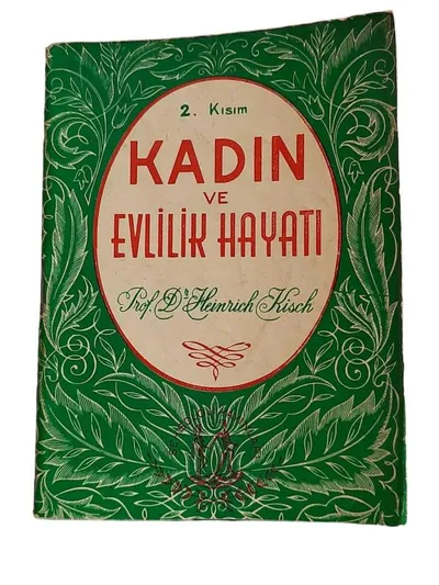 Kadın ve Evlilik Hayatı