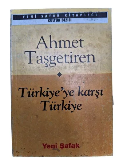 Türkiye'ye Karşı Türkiye