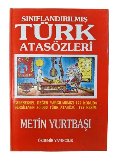 Sınıflandırılmış Türk Atasözleri