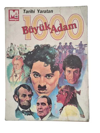 Tarihi Yaratan 1000 Büyük Adam