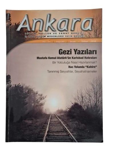 Ankara Eğitim Kültür ve Sanat Dergisi Yıl: 11 Sayı: 65 Ocak-Şubat 2010