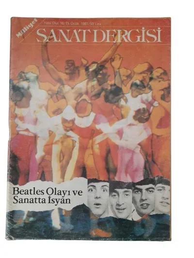 Milliyet Sanat Dergisi Sayı: 16 - 15 Ocak 1981 Beatles Olayı ve Sanatta İsyan