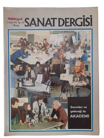 Milliyet Sanat Dergisi Sayı: 210 - 17 Aralık 1976 Sorunları ve Geleceği ile Akademi