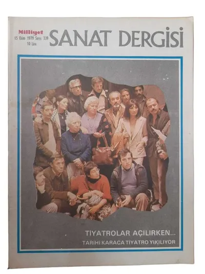 Milliyet Sanat Dergisi Sayı: 339 - 15 Ekim 1979 Tarihi Karaca Tiyatro Yıkılıyor