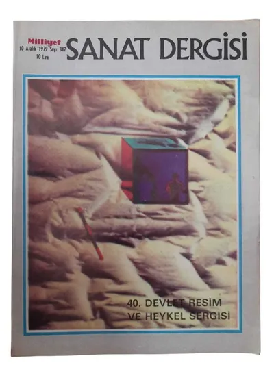 Milliyet Sanat Dergisi Sayı: 347 - 10 Aralık 1979 40. Devlet Resim ve Heykel Sergisi