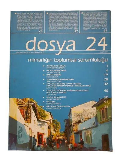Dosya Sayı: 24 / Mart 2011