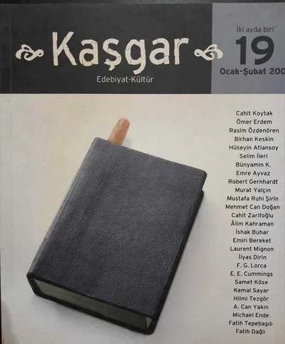 Kaşgar Edebiyat Kültür Sayı: 19 / Ocak Şubat 2001