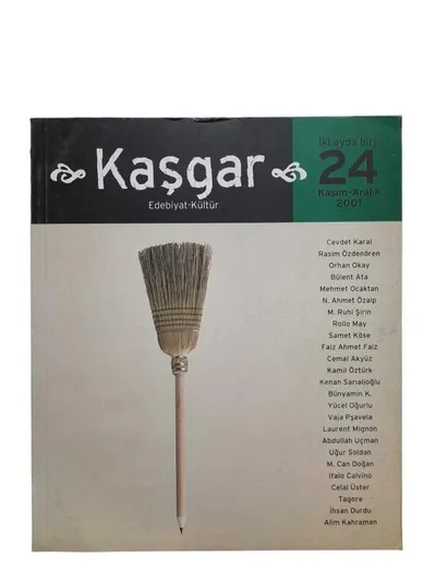 Kaşgar Edebiyat Kültür Sayı: 24 / Kasım Aralık 2001