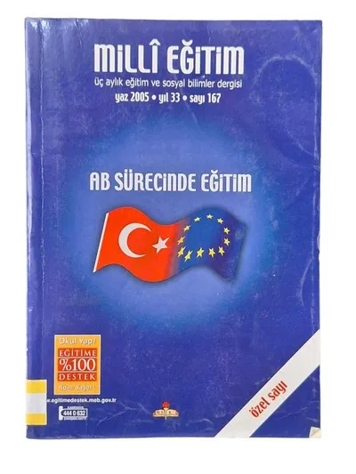 Ab Sürecinde Eğitim Milli Eğitim Üç Aylık Eğitim ve Sosyal Bilimler Dergisi Yaz 2005 Yıl 33 Sayı 167