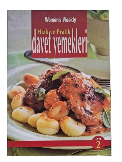 Hızlı ve Pratik Davet Yemekleri Sayı: 2