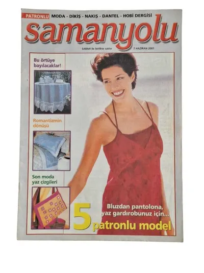 Sabah Patronlu Moda Dikiş Nakış Dantel Hobi Dergisi Samanyolu 7 Haziran 2001