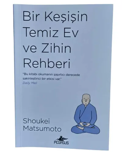 Bir Keşişin Temiz Ev ve Zihin Rehberi