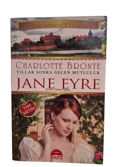 Jane Eyre Yıllar Sonra Gelen Mutluluk