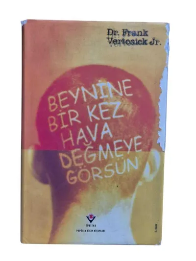 Beynine Bir Kez Hava Değmeye Görsün