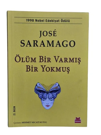 Ölüm Bir Varmış Bir Yokmuş