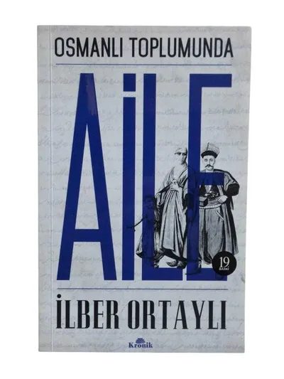Osmanlı Toplumunda Aile