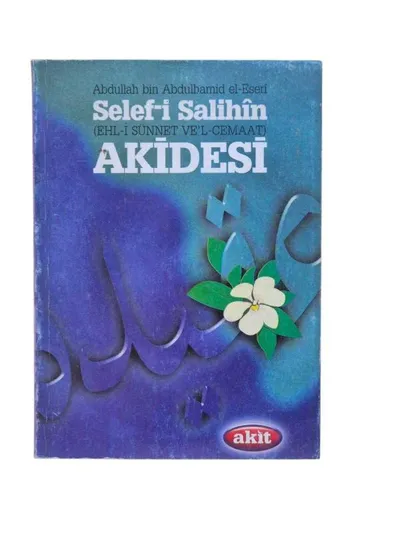 Selef-i Salihin Akidesi (Ehl-i Sünnet Ve'l-Cemaat)