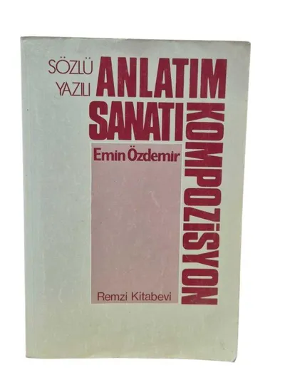 Sözlü Yazılı Anlatım Sanatı Kompozisyon