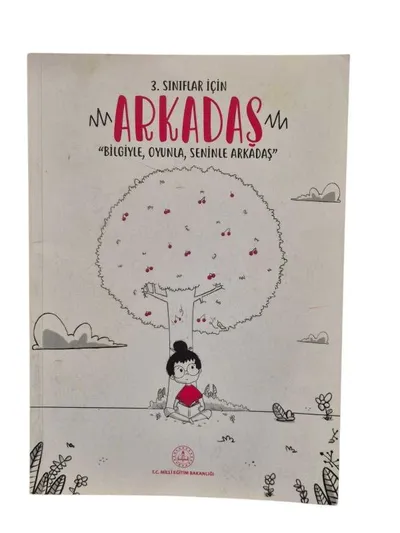 Arkadaş "Bilgiyle, Oyunla, Seninle Arkadaş" (3. Sınıflar İçin)