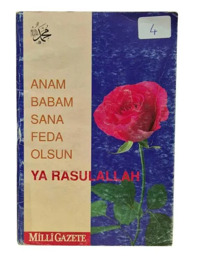 Anam Babam Sana Feda Olsun ya Resulallah
