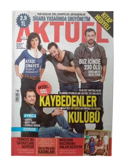 Aktüel Dergisi Sayı: 239 / 2011-06/ 17- 30 Mart 2011 Kaybedenler Kulübü