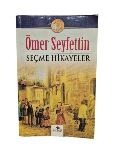 Ömer Seyfettin Seçme Hikayeler