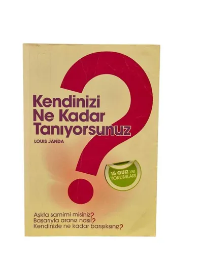 Kendinizi Ne Kadar Tanıyorsunuz