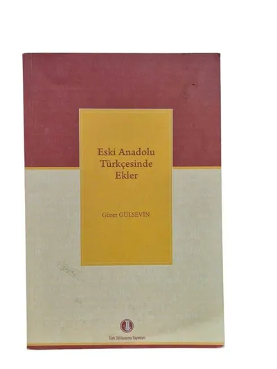 Eski Anadolu Türkçesinde Ekler