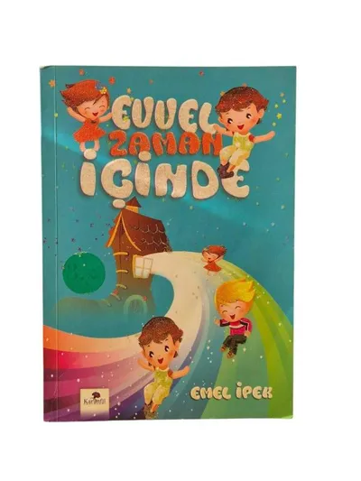 Evvel Zaman İçinde