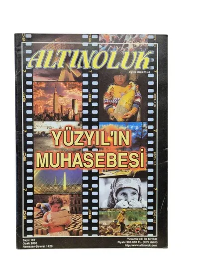 Altınoluk , Yüz Yılın Muhasebesi Aylık Mecmua Sayı: 167 Ocak 2000
