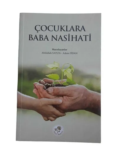 Çocuklara  Baba Nasihatı