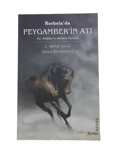 Kerbela'da Peygamberin Atı