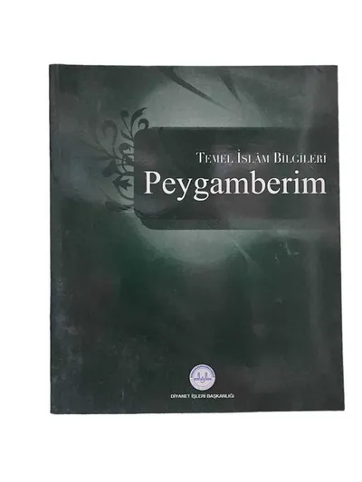 Temel İslam Bilgileri - Peygamberim